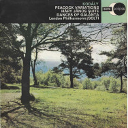 Kodály, London Philharmonic, Solti ‎– Peacock Variations / Háry János Suite / Dances Of Galánta