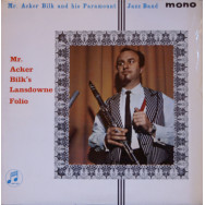Mr Acker Bilk & His Paramount Jazz Band - Mr Acker Bilk`s Lansdowne Folio