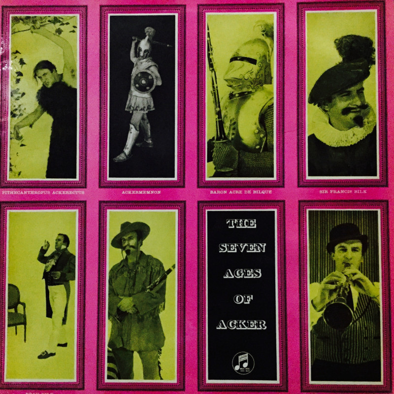 Mr. Acker Bilk's paramount jazz band - The seven ages of Acker Mr. Acker Bilk's paramount jazz band - The seven ages of Acker
