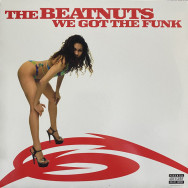 The Beatnuts ‎– We Got The Funk