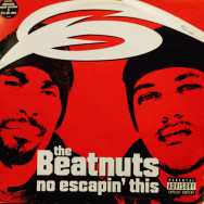 Beatnuts - No Escapin' This